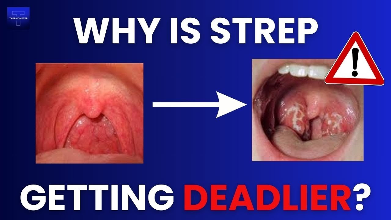 Why Is Strep Getting Deadlier - Thermometer HQ by Dr Jay Varma